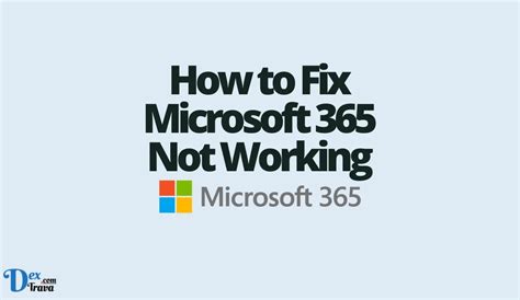 microsoft 365 not working
